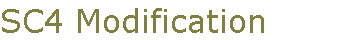 SC4 Modification